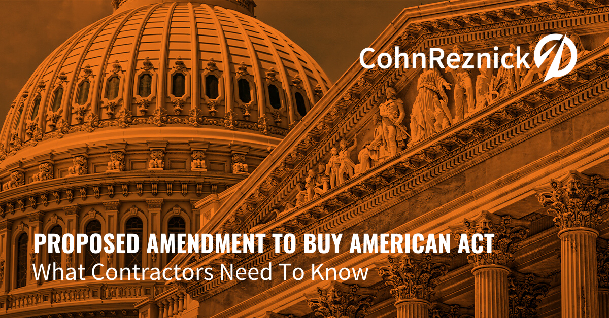 Proposed changes to the Buy American Act What to know CohnReznick