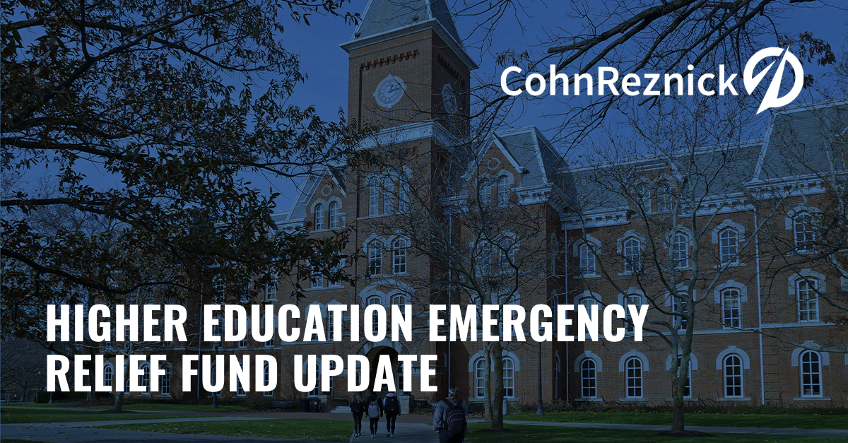 Update Higher Education Emergency Relief Fund CohnReznick